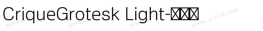 CriqueGrotesk Light字体转换